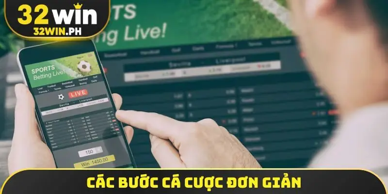 Các bước cá cược đơn giản