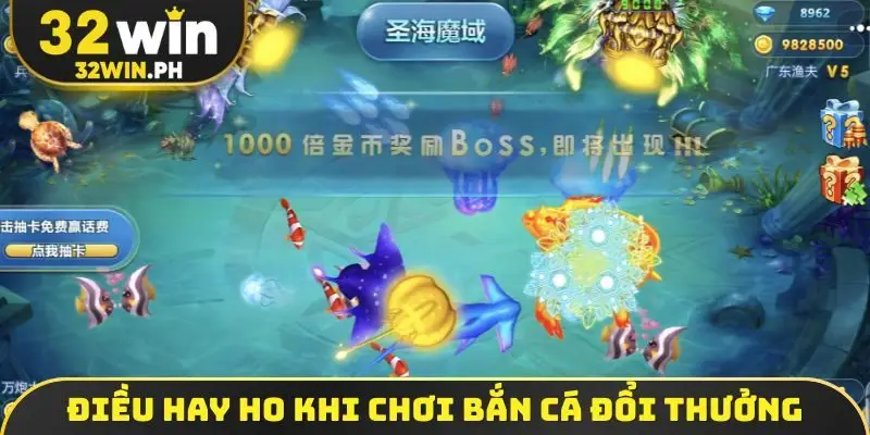 Những điều hay ho khi trải nghiệm bắn cá đổi thưởng